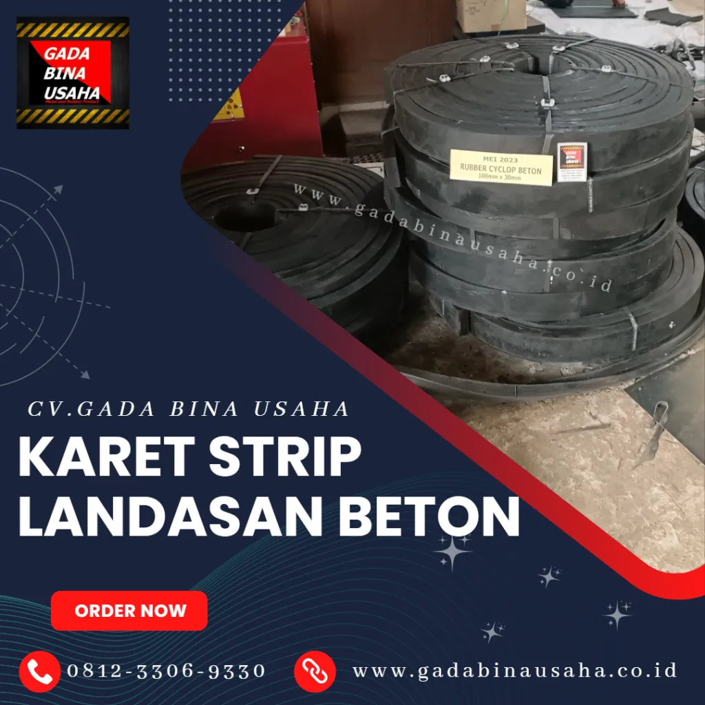 Produsen Rubber Sheet Landasan Beton Cyclop