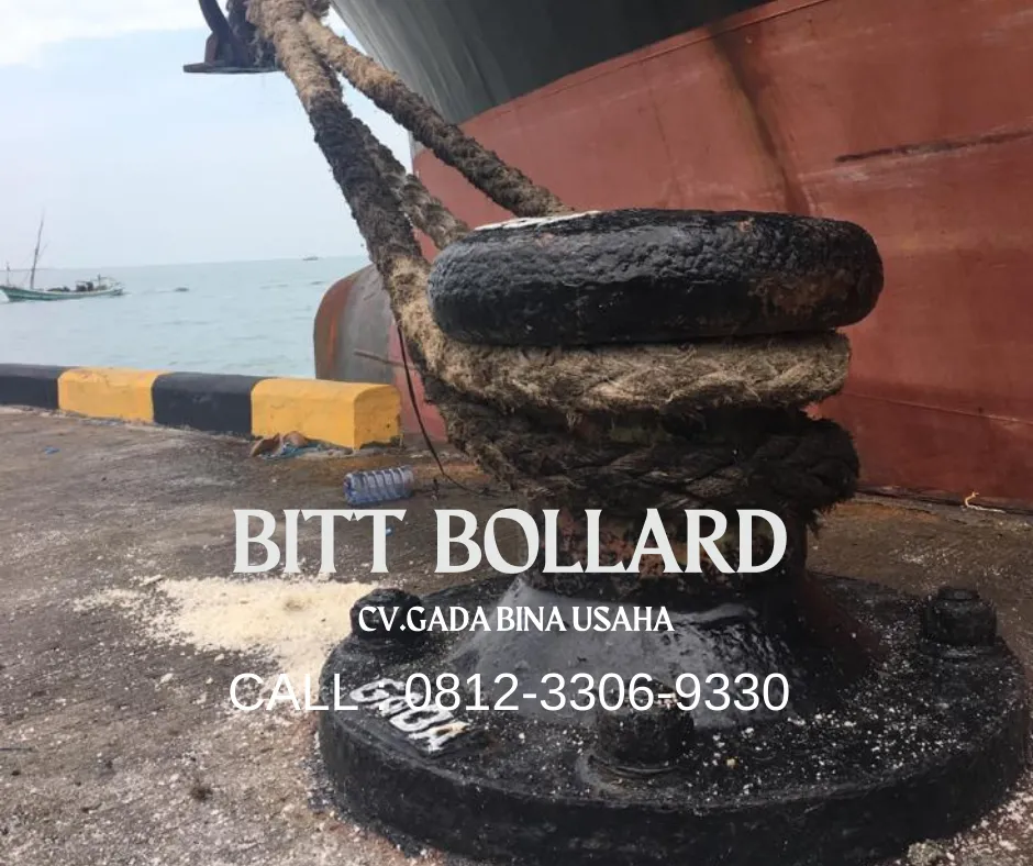 Distributor Bitt Bollard 25 Ton di Muara Angke