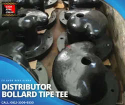 Bollard Tipe Tee Kapasitas 15 Ton, 25 Ton, 35 Ton, 50 Ton, 100 Ton, 150 Ton Termurah di Indonesia