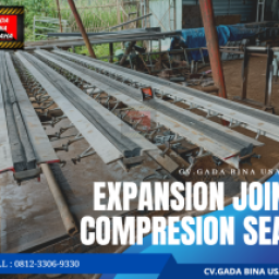 Produsen Expansion Joint Compression Seal: Sambungan Ekspansi Efisien untuk Infrastruktur Jembatan