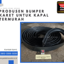 Gada Bina Usaha: Produsen Bumper Karet Kapal dengan Kustomisasi Sesuai Spesifikasi Kapal